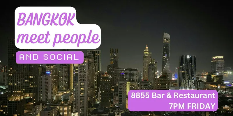 Bangkok Social and Language Exchange