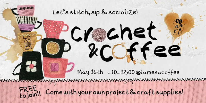 Crochet & Coffee