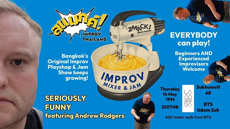 ZMACK! Improv Mixer & Jam @ La Mesa Featuring Andrew Rodgers