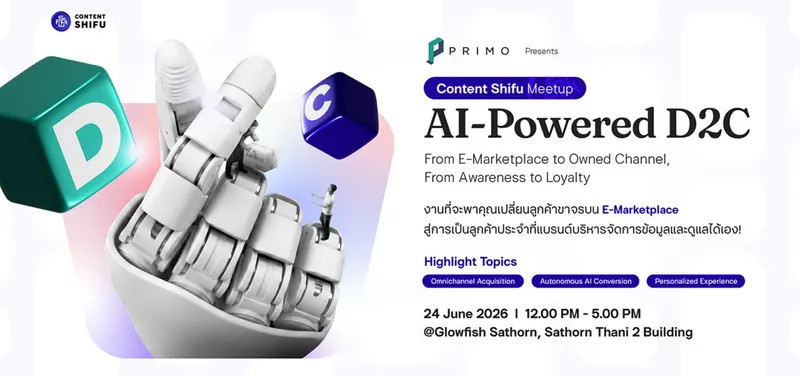 PRIMO Presents Content Shifu Meetup #8: AI-Powered D2C