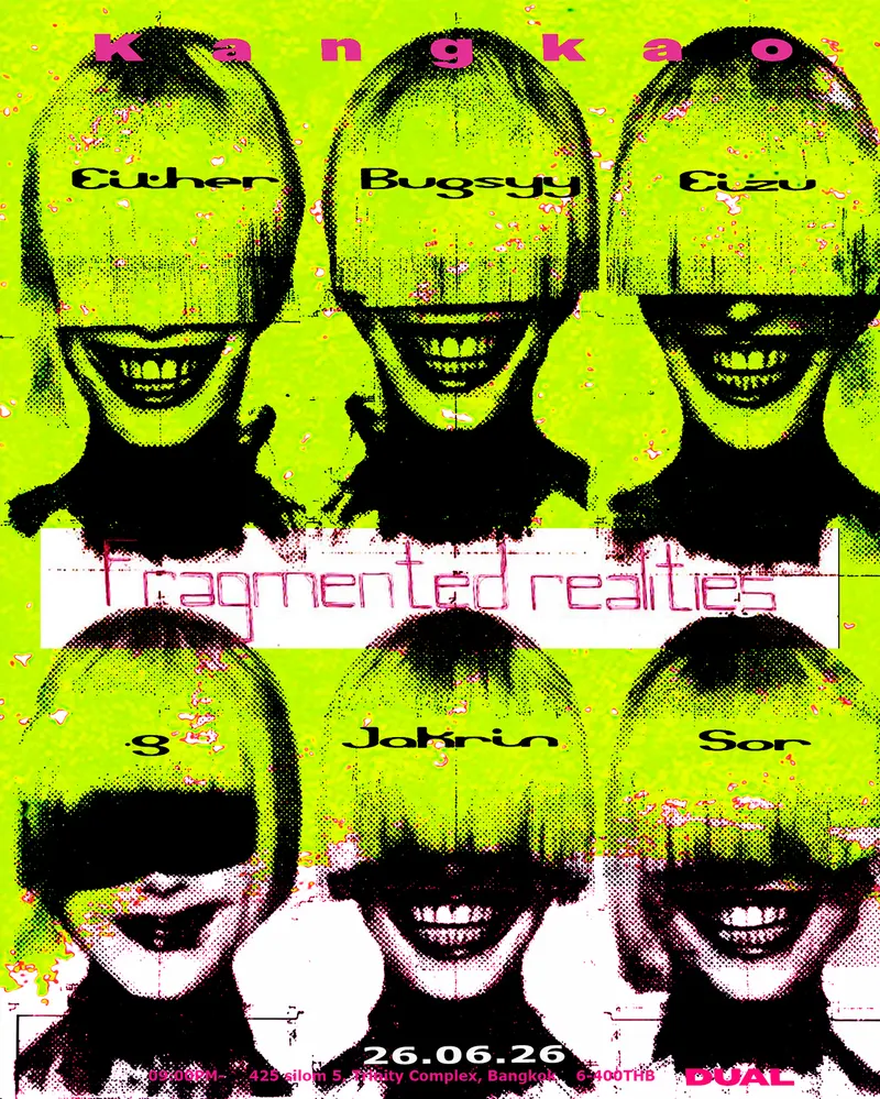Kangkao Fragmented Realities
