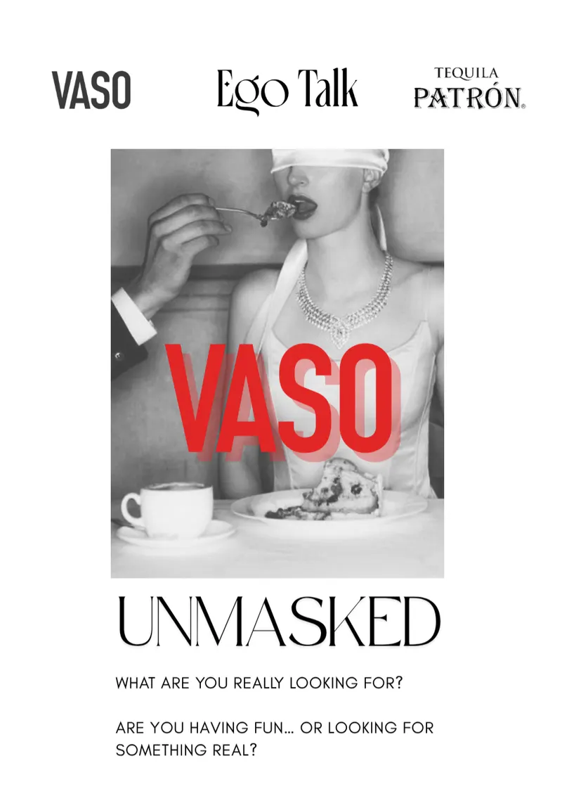 EGO TALK x VASO: UNMASKED