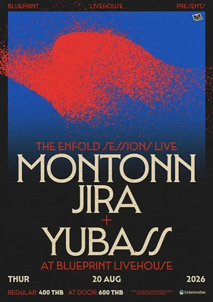 Blueprint Livehouse: Montonn Jira + yubass