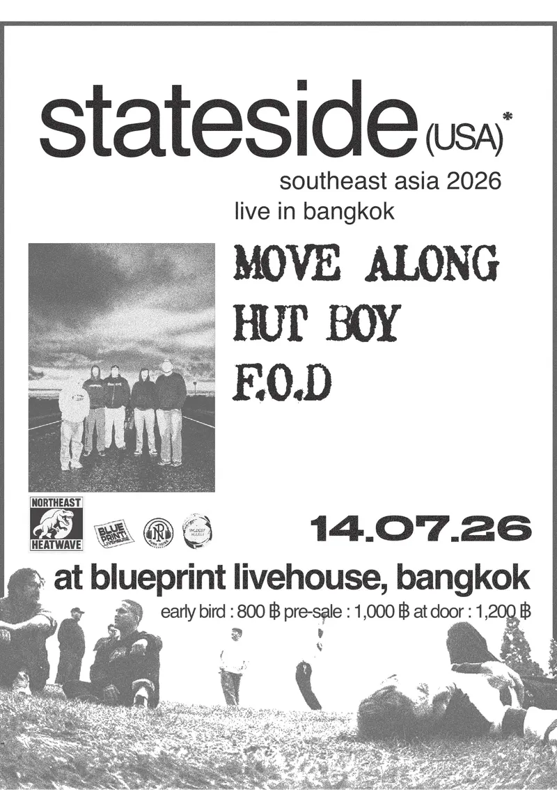 Stateside (USA) Live in Bangkok 2026 with Move Along, Hut Boy, and F.O.D