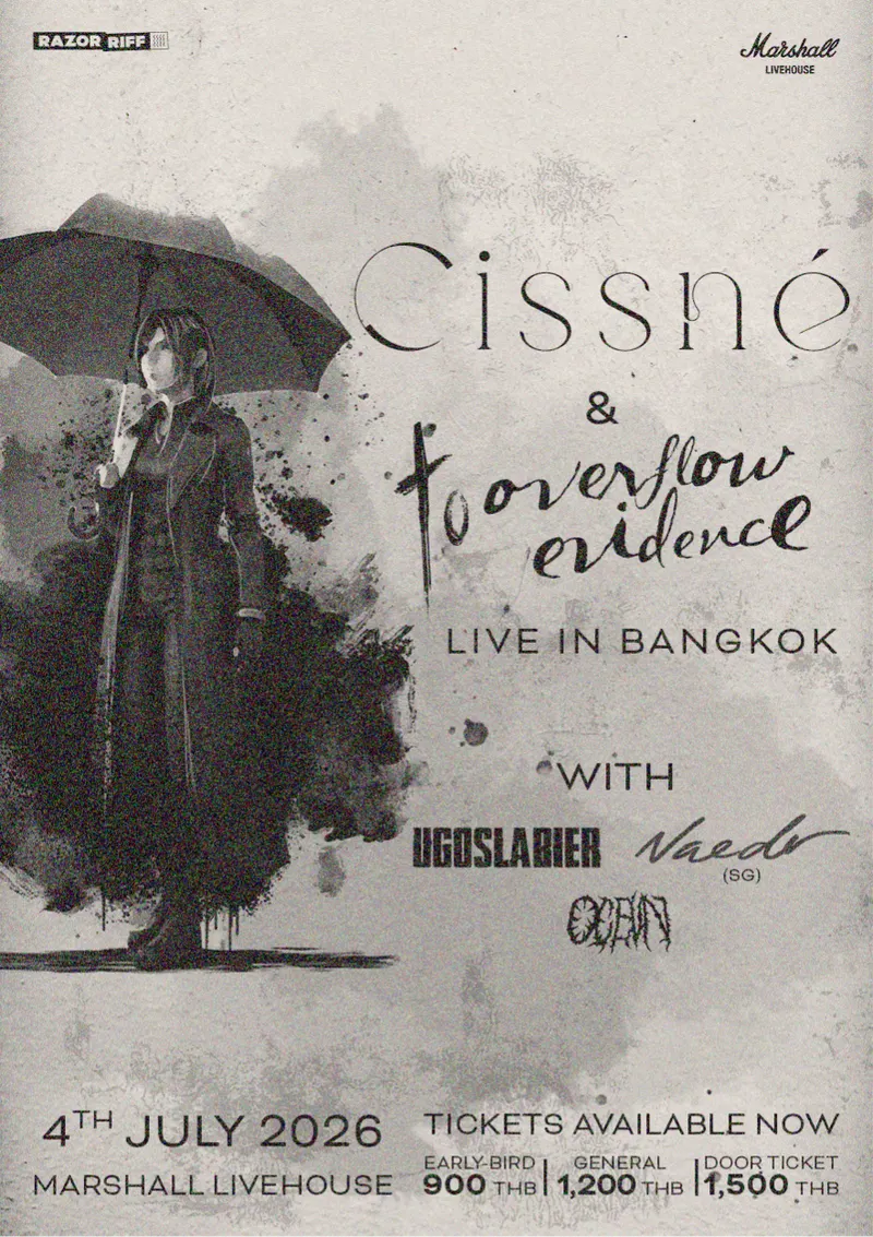 Cissné & to overflow evidence Live in Bangkok
